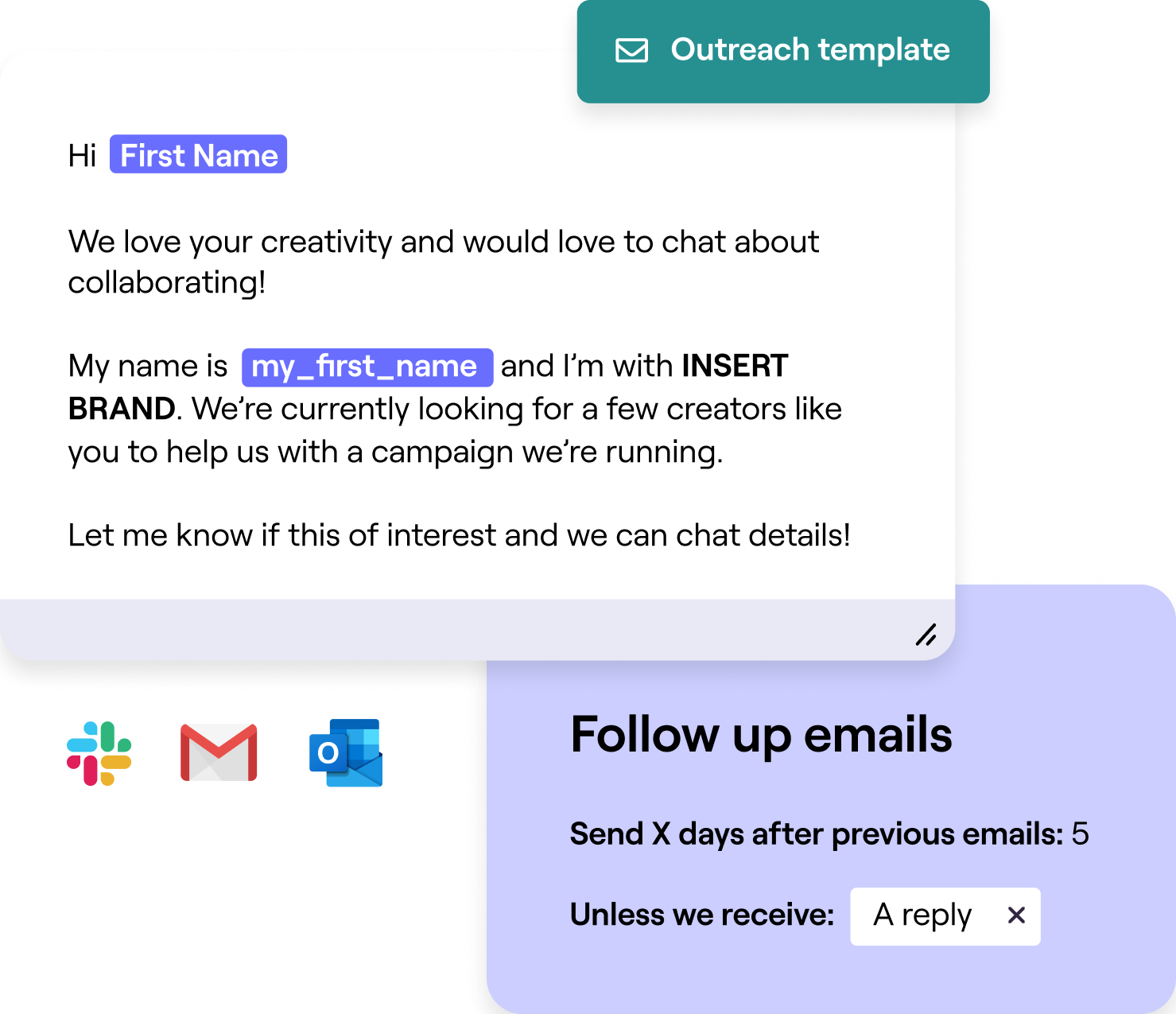 Automate recruitment and outreach at scale.