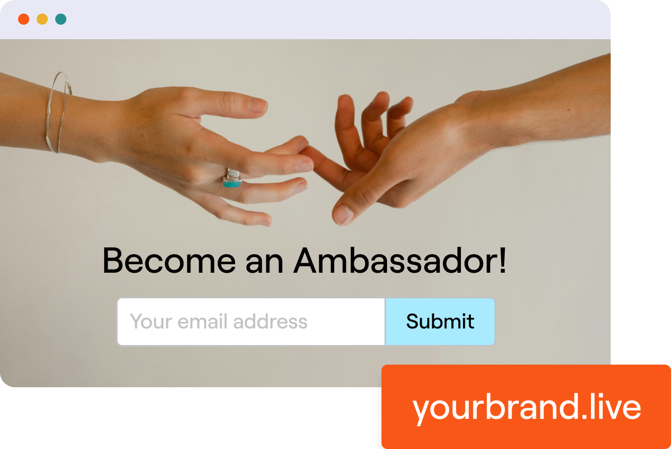 Let brand fans come to you.