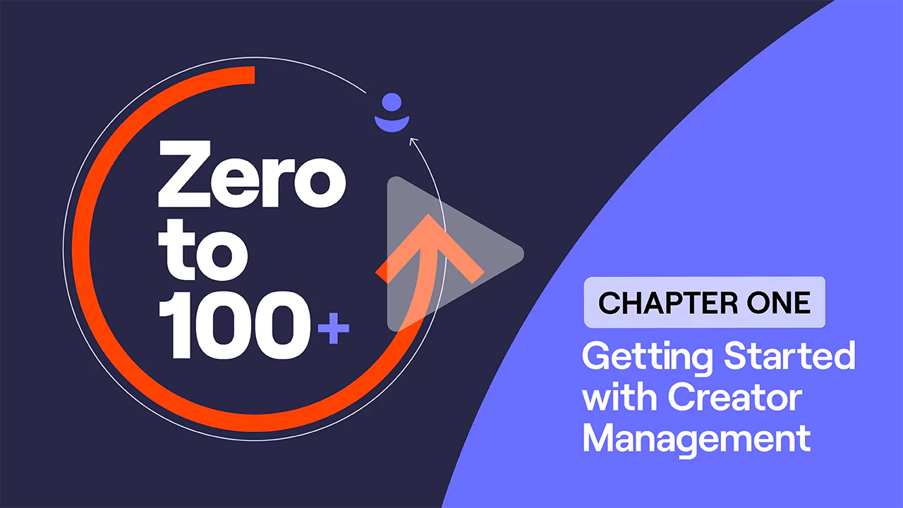 0 to 100 Getting Started with Influencer Marketing - Chapter 2 2